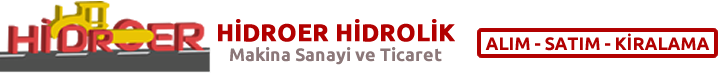 HİDROER HİDROLİK ALIM - SATIM VE KİRALAMA ANKARA İŞ MAKİNALARI